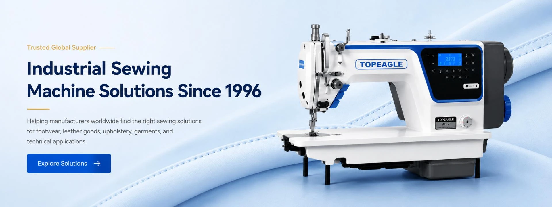 TOPEAGLE industrial sewing machine supplier since 1996